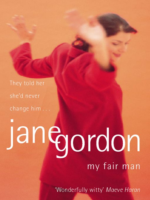 Title details for My Fair Man by Jane Gordon - Available